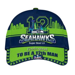 Seahawks Super Bowl LX Feels Good To Be A 12th Man Hat