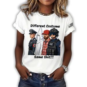 Fuck ICE Same Shit Different Costume Print Casual T Shirt 1