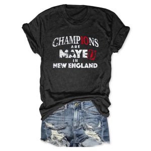 Champions Are Mayed In New England Tee1