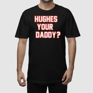 Jack Hughes Hughes Your Daddy Shirt 2