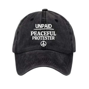 Unisex Unpaid Peaceful Protester Print Baseball Cap