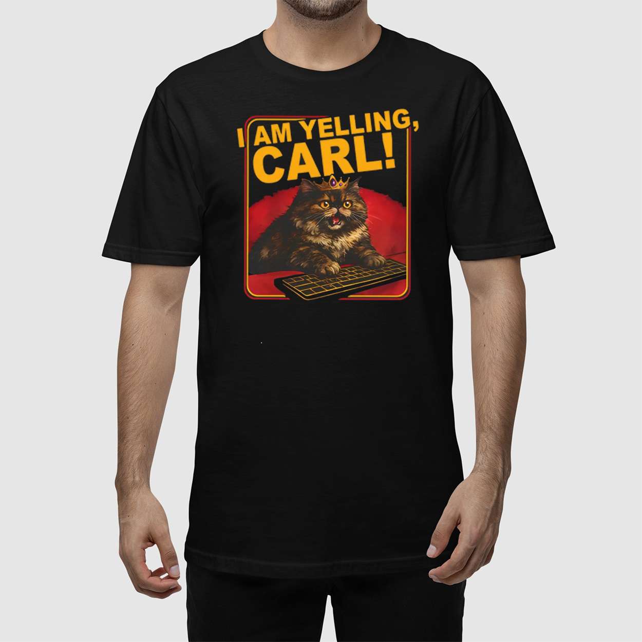 Cat I Am Yelling Carl Shirt Cat I Am Yelling Carl Shirt