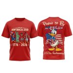Donald Duck Proud To Be American 250th Anniversary Shirt