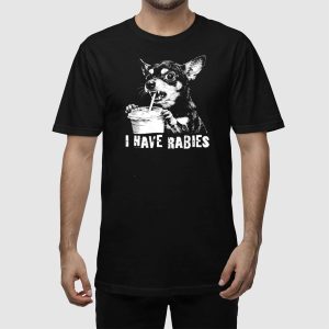 Retro I Have Rabbies Chihuahua T shirt 2