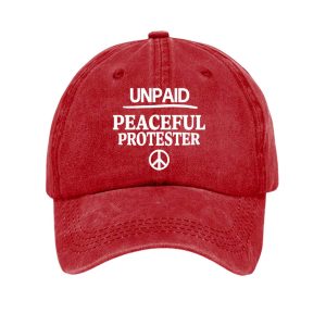 Unisex Unpaid Peaceful Protester Print Baseball Cap2