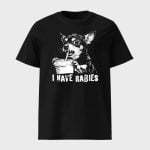 Retro I Have Rabbies Chihuahua T-shirt