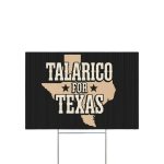 Talarico for Texas Campaign Yard Sign