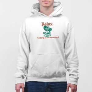 Relax Nothing Is Under Control French Bulldog T shirt 4