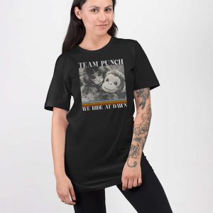 Team Punch Monkey We Ride At Dawn T shirt 3