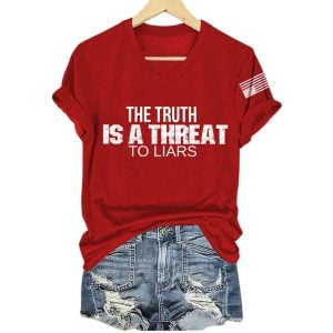 V Neck Retro The Truth Is A Threat To Liars Print T Shirt4