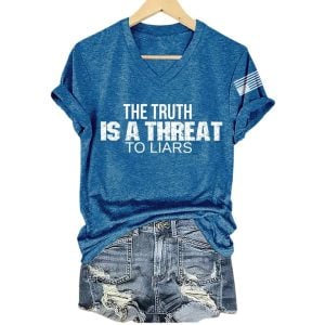 V-Neck Retro The Truth Is A Threat To Liars Print T-Shirt