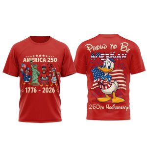 Donald Duck Proud To Be American 250th Anniversary Shirt