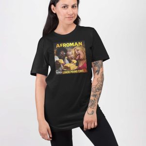 Afroman Lemon Pound Cake Shirt 2 Afroman Lemon Pound Cake Shirt 3