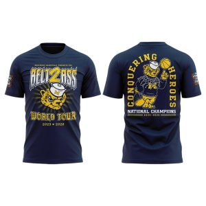 2026 Michigan National Champions Belt 2 Ass Shirt