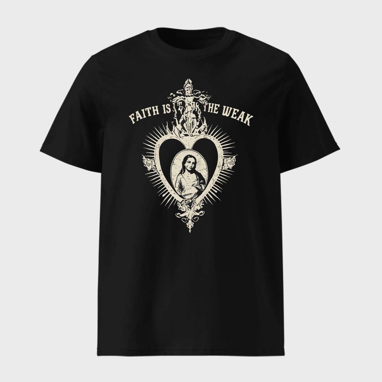 Faith Isnt For The Weak Shirt 1 Faith Isn't For The Weak Shirt