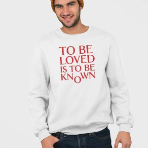 Zendaya To Be Loved Is To Be Known Shirt 4