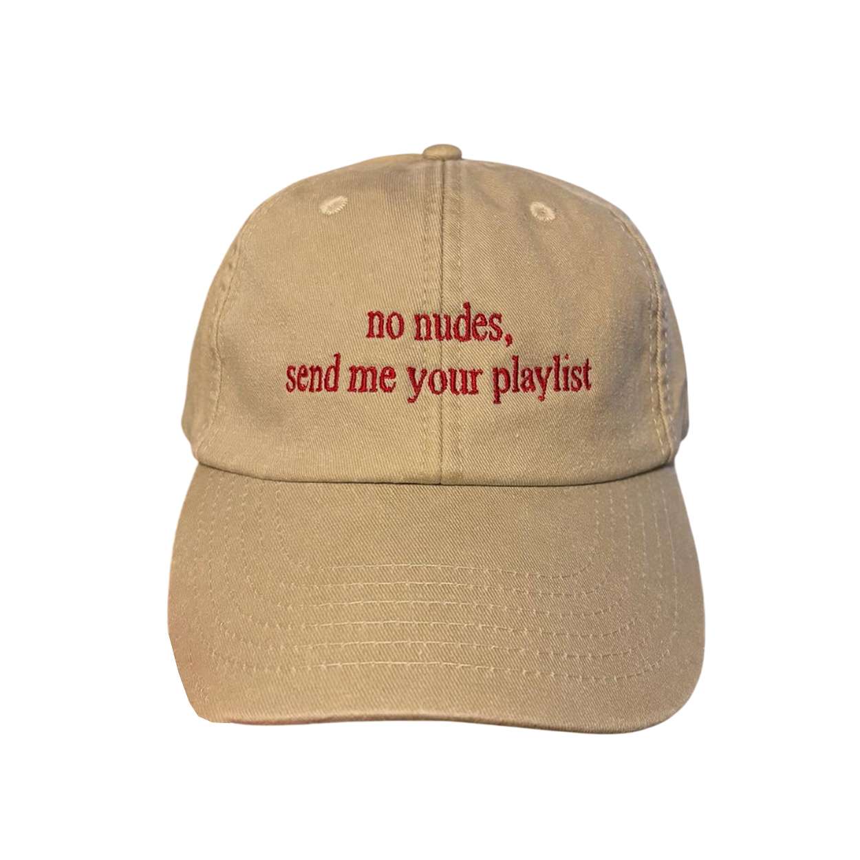 No Nudes Send Me Your Playlist Hat No Nudes Send Me Your Playlist Hat