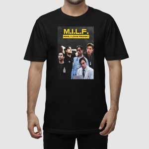 Patrick Ball MILF Man I Love Frank Shirt (2)