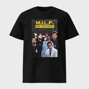 Patrick Ball MILF Man I Love Frank Shirt