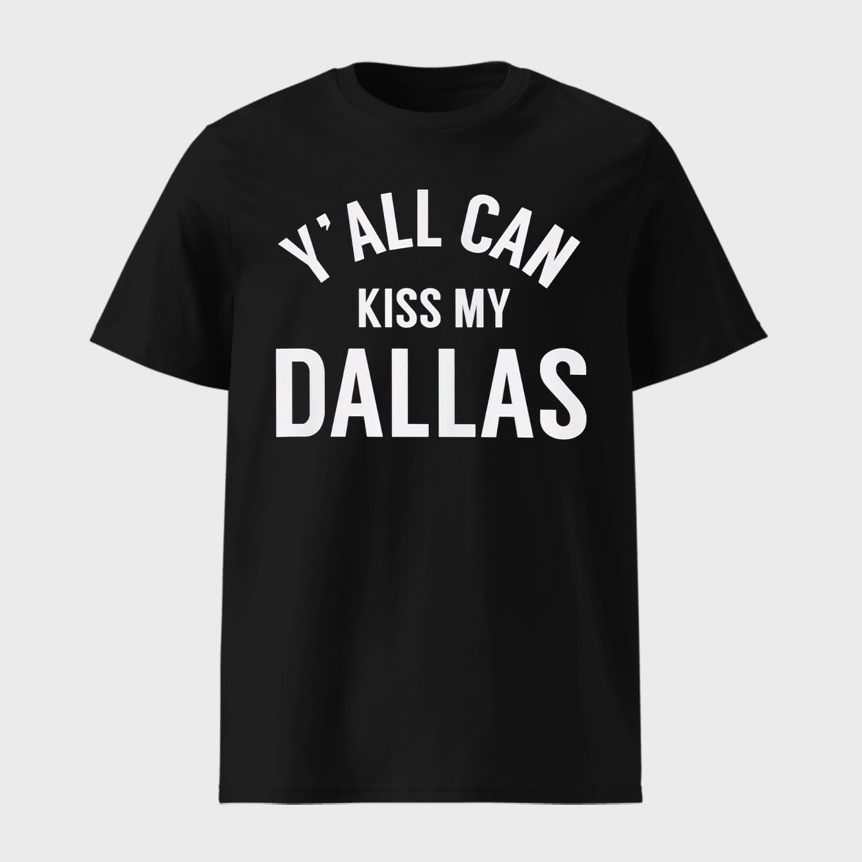 Erling Haaland Y’all Can Kiss My Dallas Shirt Erling Haaland Y’all Can Kiss My Dallas Shirt