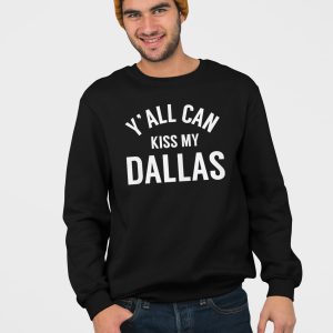 Erling Haaland Y'all Can Kiss My Dallas Shirt 3 Erling Haaland Y'all Can Kiss My Dallas Shirt (4)