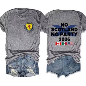 No Scotland No Party 2026 Two Sided Tee3